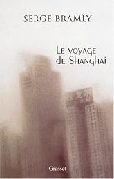 Le  voyage de Shanghai