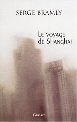 Le  voyage de Shanghai