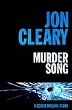 Front cover for the book Murder Song by Jon Cleary