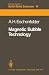 Magnetic Bubble Technology (Springer Series in Solid-State Sciences)