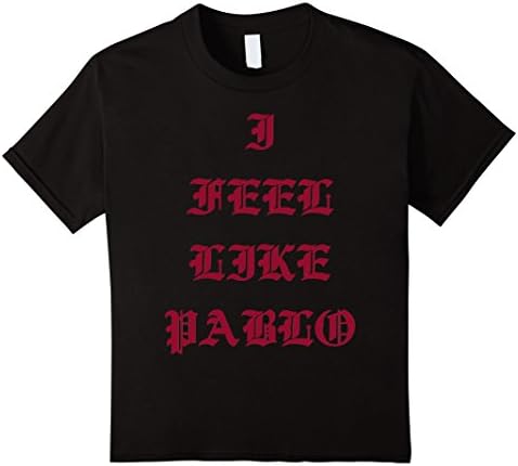 I Feel Like Pablo - THE LIFE OF PABLO - Kids 12 - Black