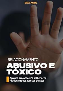 Livro Relacionamento Abusivo e Tóxico