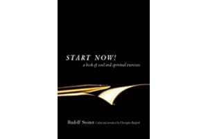Start Now!: A Book of Soul and Spiritual Exercises