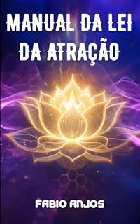 Livro MANUAL PRÁTICO DA LEI DA ATRAÇÃO