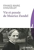 Vie et pensée de Maurice Zundel (French Edition) by