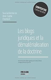 Les  blogs juridiques et la dématérialisation de la doctrine