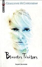 Blanches ténèbres