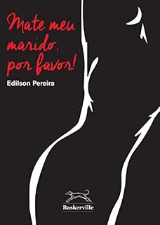 Livro Mate meu marido, por favor!