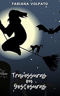 Livro Travessuras ou Gostosuras