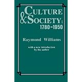 Culture and Society: 1780-1950