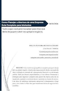 Livro Como Planejar a Abertura de uma Empresa Guia Completo para Iniciantes: Tudo o que você precisa saber para tirar sua ideia do papel e abrir seu próprio negócio.
