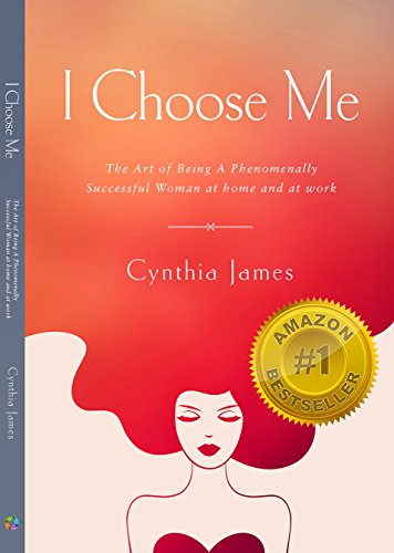 I Choose Me by Cynthia James