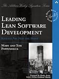 Leading Lean Software Development: Results Are not the Point