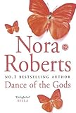 Front cover for the book Dance of the Gods by Nora Roberts