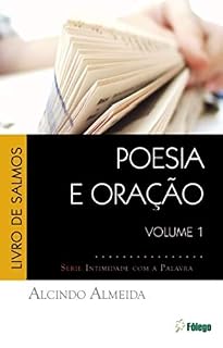 Poesia e Oração: Salmos (Intimidade com a Palavra Livro 1)