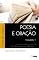 Livro Poesia e Oração: Salmos (Intimidade com a Palavra Livro 1)