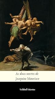 Livro As duas mortes de Joaquim Mourisco: Conto