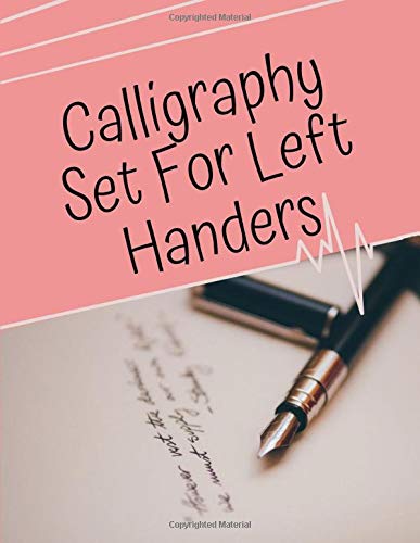 Calligraphy Set For Left Handers The Encyclopedia Of Calligraphy Techniques Sketchbook Calligraphy Set Cursive Alphabet Chalkboard Creative Lettering Calligraphy Kit For Great Value Training Pads Ulipac Callryon B 9798648514058 Amazon Com Books creative lettering calligraphy kit