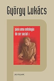 Livro Para uma ontologia do ser social 1