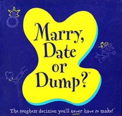 Marry, Date or Dump? Board Game by DCK Wallace