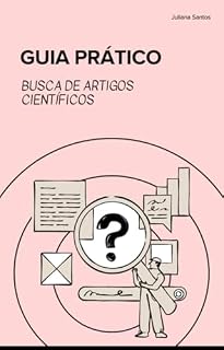 Livro Guia Prático para Busca de Artigos Científicos