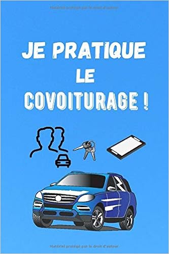 Je Pratique Le Covoiturage Carnet De Transport A Remplir 15 24 Cms X 22 86 Cms 100 Pages French Edition Vie Altem Amazon Com Books