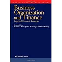 Business Organization and Finance: Legal and Economic Principles, 11th Edition (Concepts and Insights)
