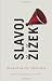 Demanding the Impossible - Book by Slavoj Žižek