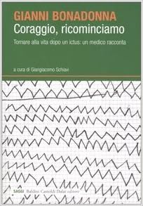 Gianni Bonadonna - Coraggio, ricominciamo (2005)