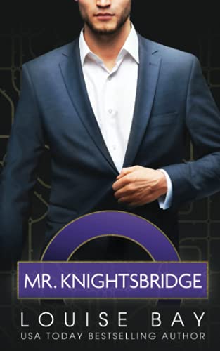 Mr. Knightsbridge: A standalone workplace opposites attract romance (The Mister Series Book 2)