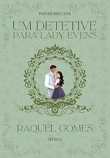 Livro Um Detetive para Lady Evens (PAÍS DE BRILLIAN Livro 2)