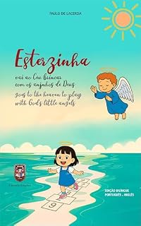 Livro Esterzinha vai ao Céu brincar com os anjinhos de Deus