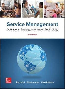 Service Management Operations Strategy Information Technology Bordoloi Sanjeev Fitzsimmons James Fitzsimmons Mona 9781259784637 Amazon Com Books
