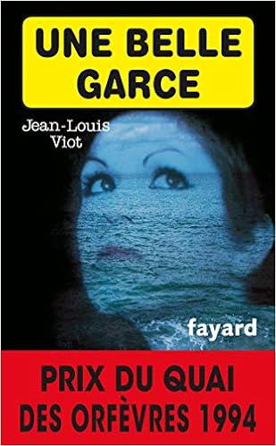 Amazon Fr Une Belle Garce Prix Quai Des Orfevres 1994 Viot Jean Louis Livres