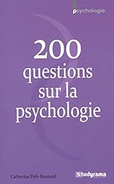 200 questions sur la psychologie