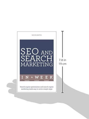 [- SEO And Search Marketing In A Week: Search Engine Optimization And Search Engine Marketing Made 