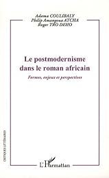 Le  postmodernisme dans le roman africain