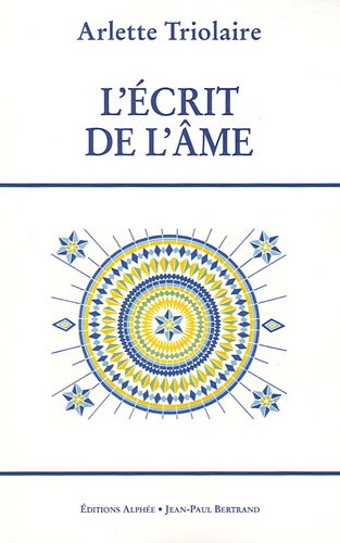 L' écrit de l'âme