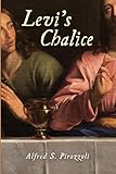 Levi's Chalice by 