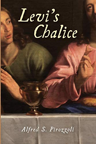 Levi's Chalice by Alfred S. Pirozzoli