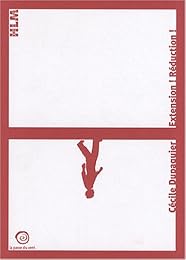 Cécile Dupaquier, Extension ! réduction !