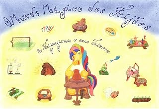 Livro Os Feijõezinhos e Seus Talentos (O Mundo Mágico dos Feijões Livro 2)
