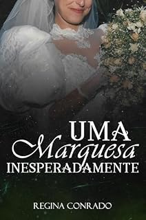 Livro Uma marquesa Inesperadamente
