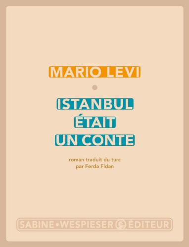 Istanbul était un conte