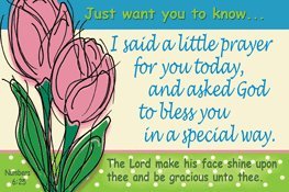 Pass It On Message Card - I Said A Little Prayer...[25 Ct - Num. 6:25]