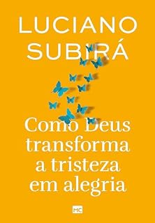 Livro Como Deus transforma a tristeza em alegria (nova capa)