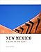 New Mexico: A Guide for the Eyes (Guides for the Eyes) by 
