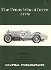 Profile Publications Number 51: The Front-Wheel-Drive Alvis