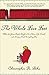 The Whole Five Feet: What the Great Books Taught Me About Life, Death, and Pretty Much Everthing Els by Christopher R. Beha