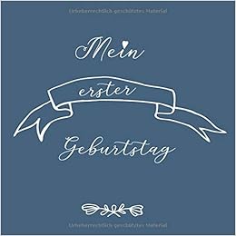 Mein Erster Geburtstag Gästebuch Für Einen Ganz Besonderen